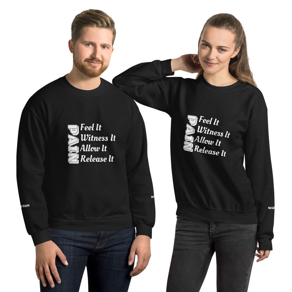 PAIN Unisex Sweatshirt