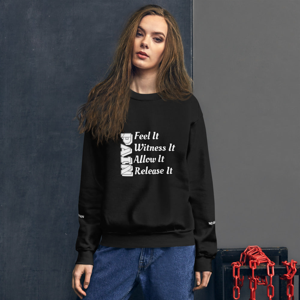 PAIN Unisex Sweatshirt