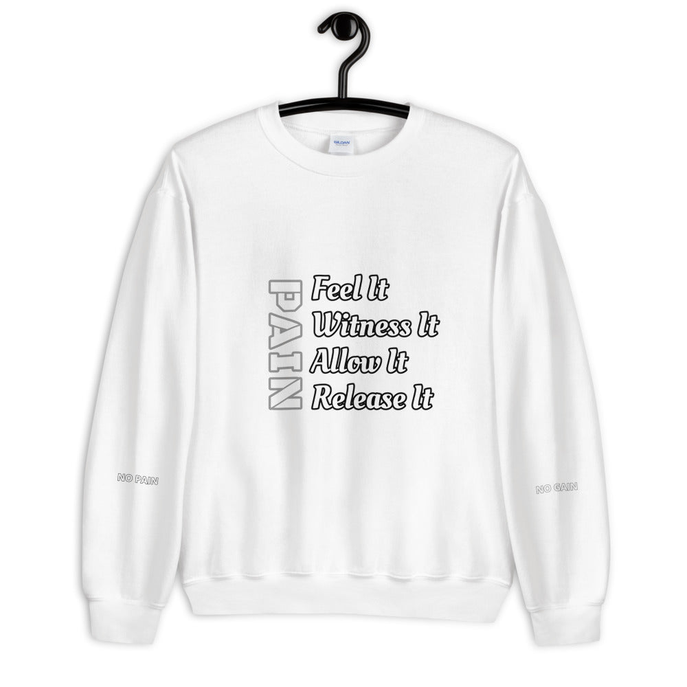 PAIN Unisex Sweatshirt