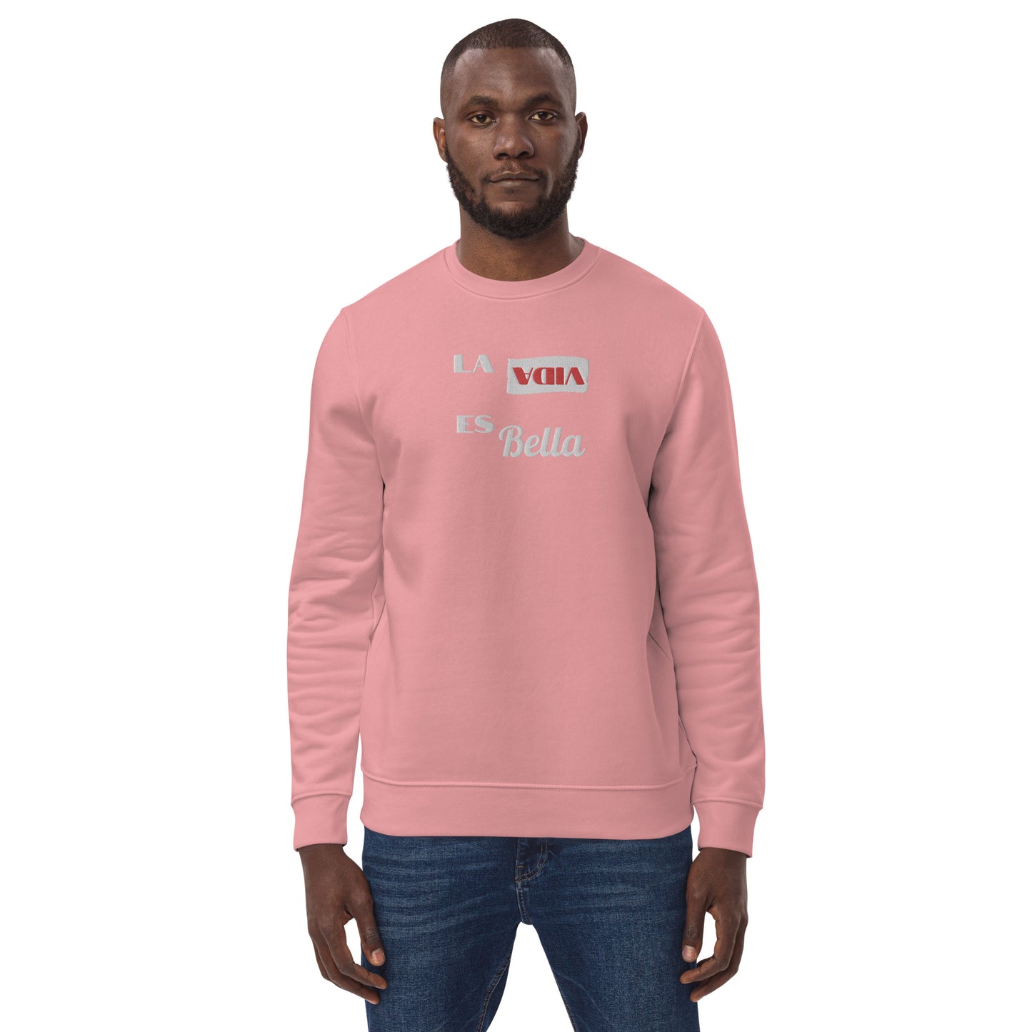 La vida es bella Unisex eco sweatshirt