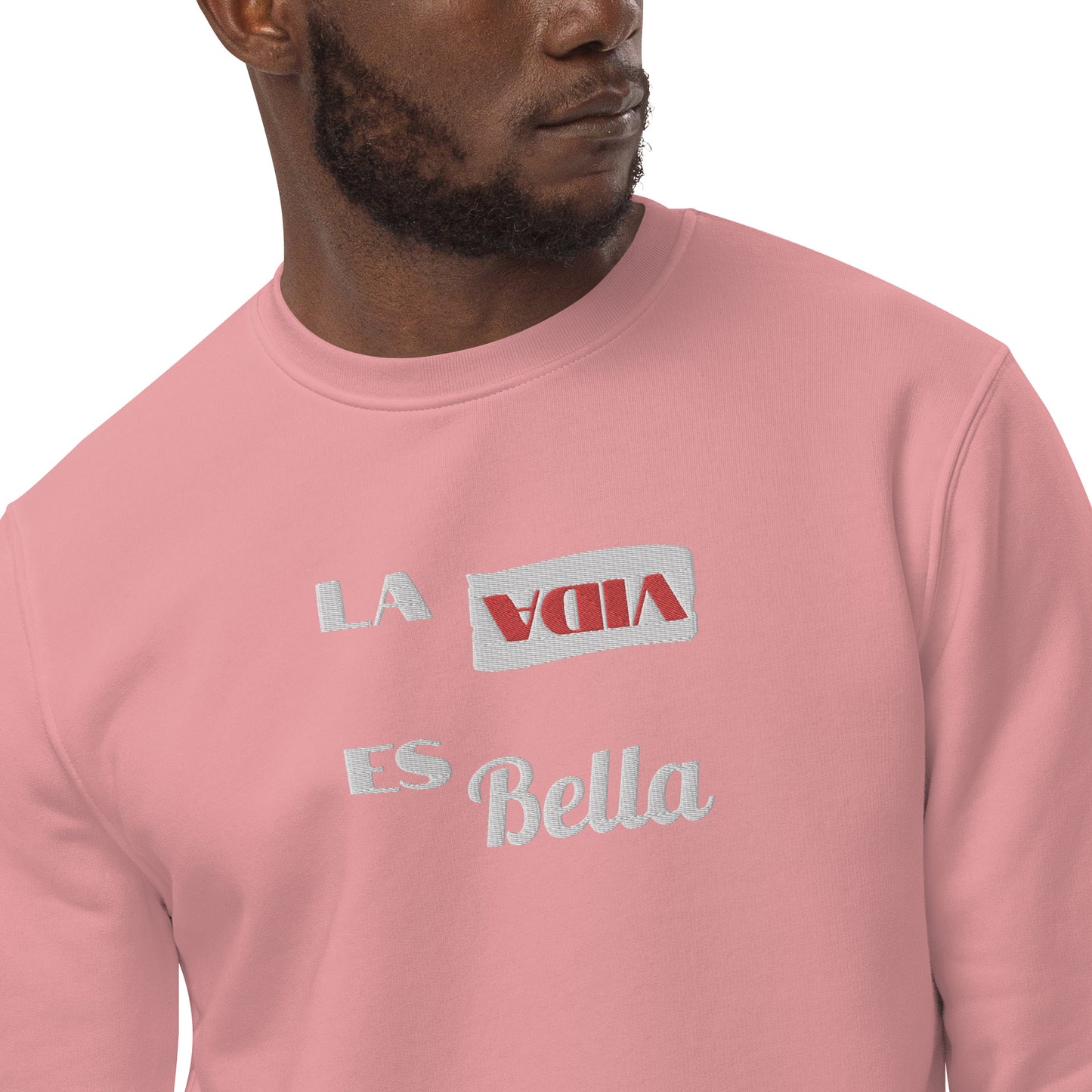 La vida es bella Unisex eco sweatshirt