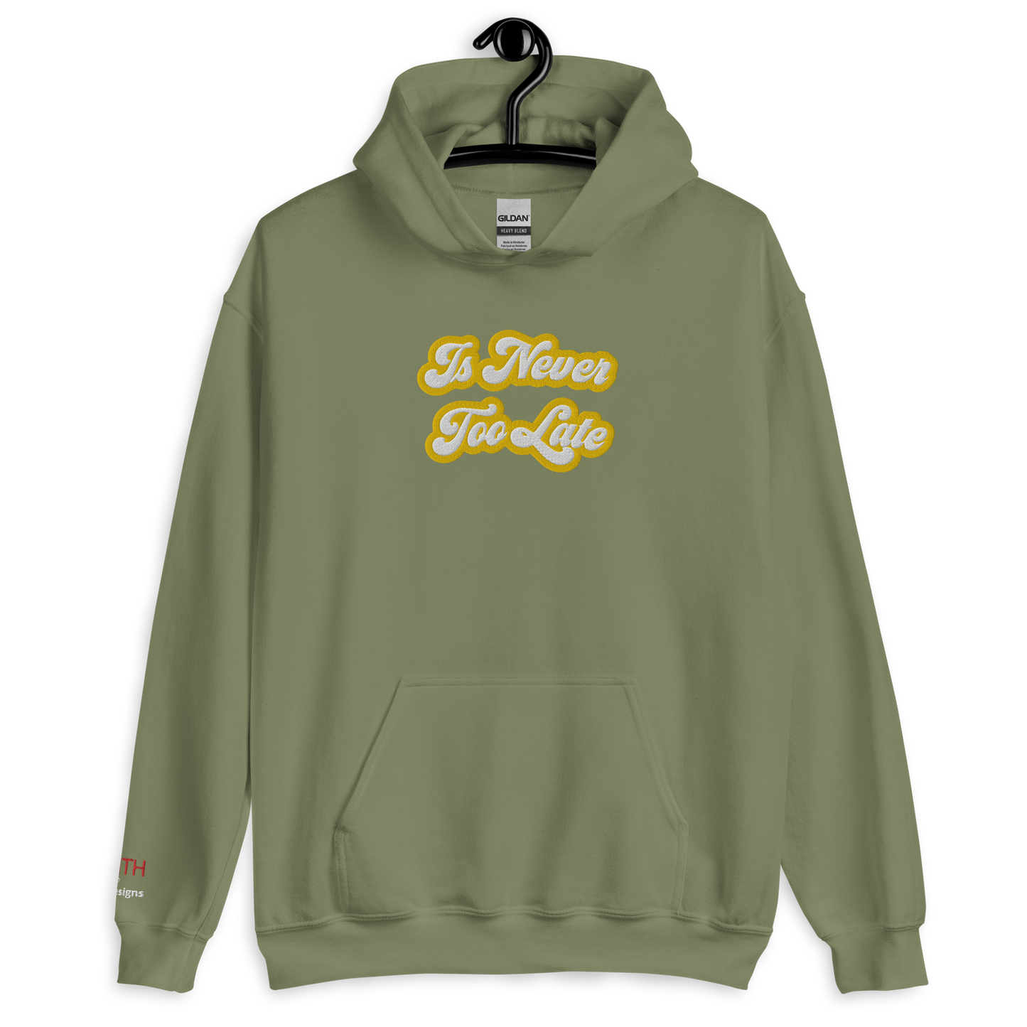 Never too late Unisex Hoodie