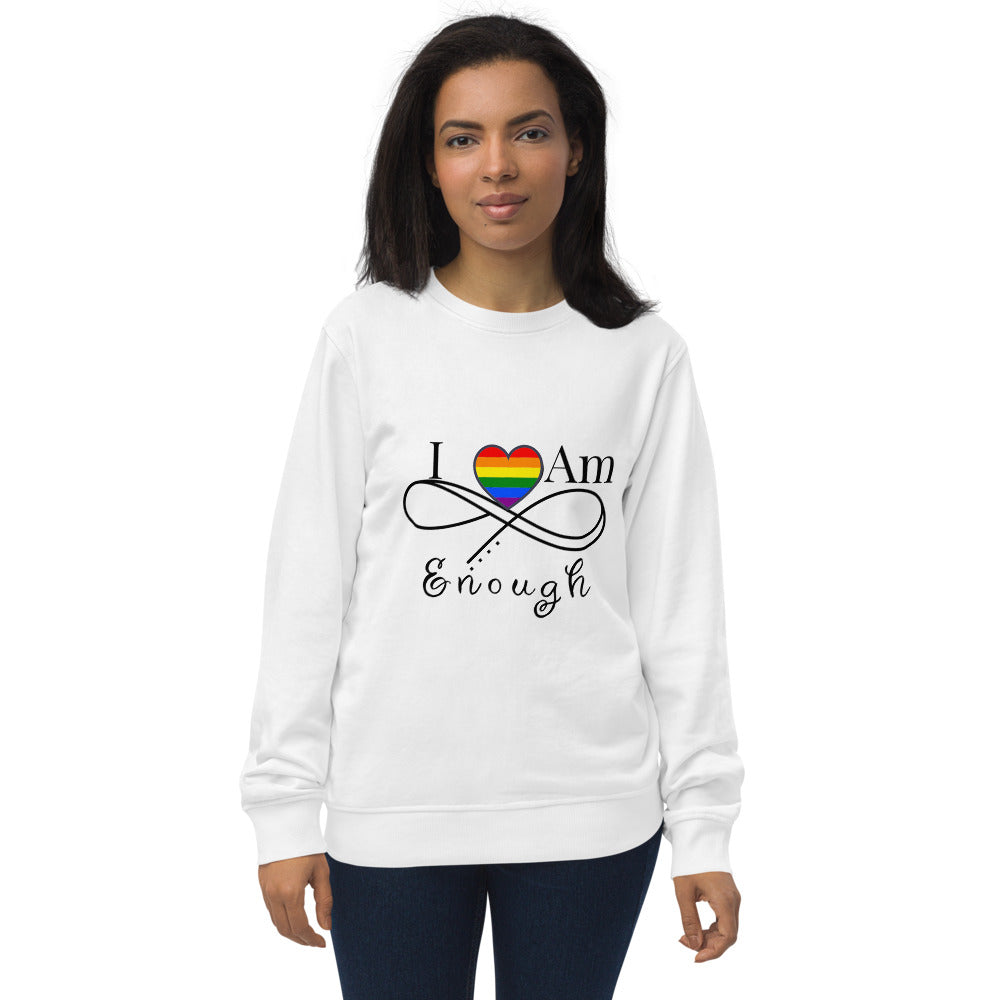 I Am Enough Unisex organic sweatshirt